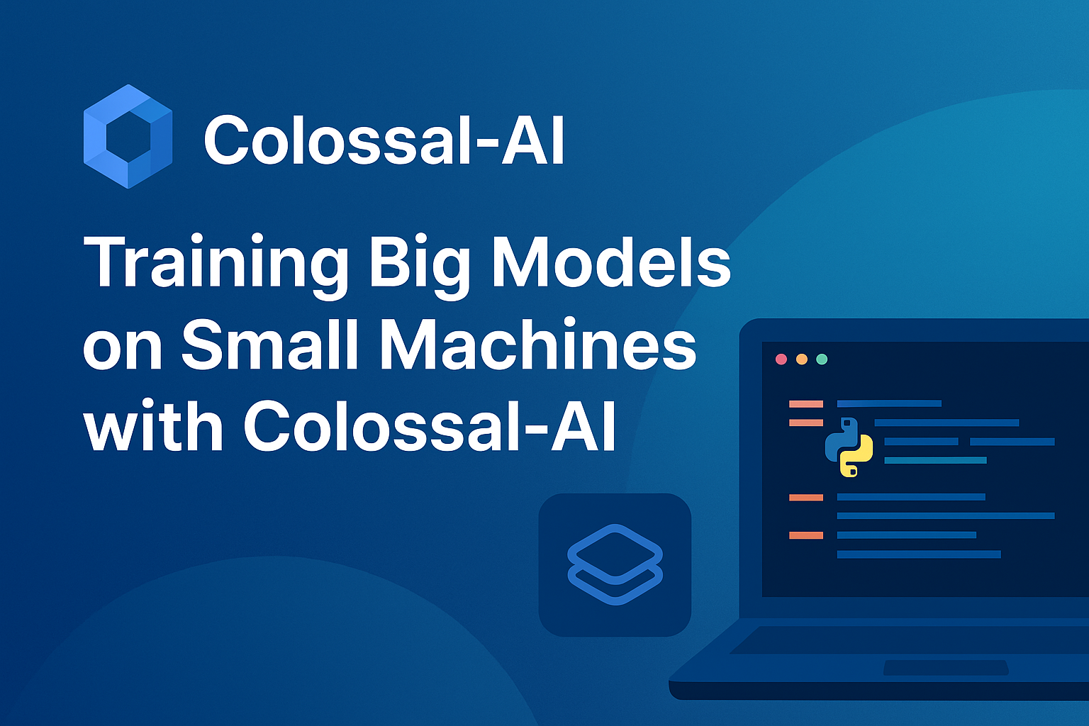 Training Big Models on Small Machines with Colossal-AI